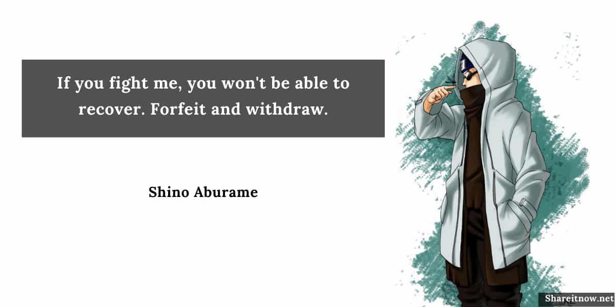 Shino Aburame quotes