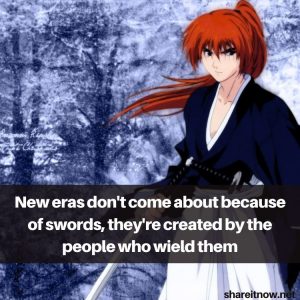 25 Best Kenshin Himura Quotes From Rurouni Kenshin | Shareitnow