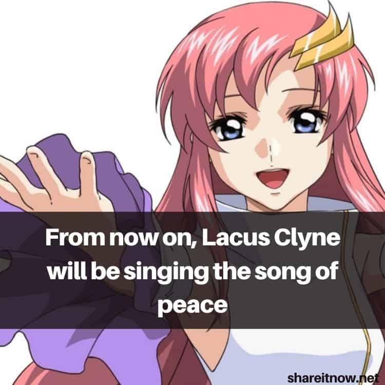 Lacus Clyne quotes
