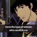13 Best Spike Spiegel Quotes From Cowboy Bebop | Shareitnow